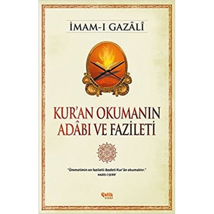 Kur'an Okumanın Adabı ve Fazileti