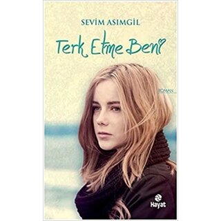 Terk Etme Beni