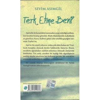 Sevim Asimgil Terk Etme Beni