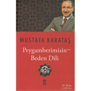 Mustafa Karataş Peygamberimizin (SAV) Beden Dili