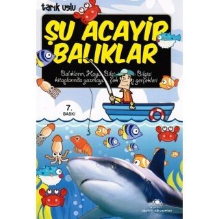 Tarik Uslu Şu Acayip Balıklar