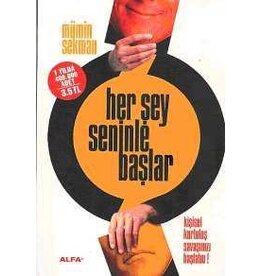 Her Şey Seninle Başlar