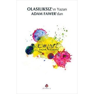 Empati Olasıksızın Yazarı