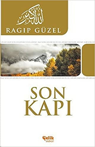 Ragip Guzel Son Kapı