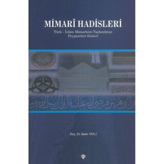 Bekir Tatli Mimari Hadisler