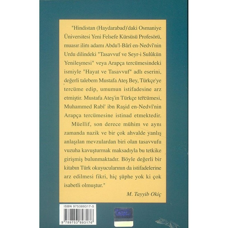 Abdu'l Bari En Nedvi Kitap ve Sünnetin Ruhuna Göre Tasavvuf ve Hayat