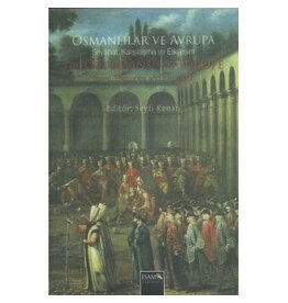 Osmanlılar ve Avrupa Seyahat, Karşılaşma ve Etkileşim