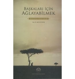 Başkaları için Ağlayabilmek