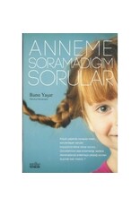Anneme Sormadığım Sorular