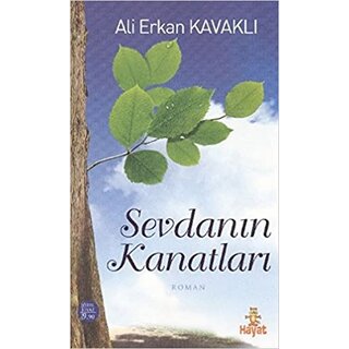 Ali Erkan Kavaklı Sevdanın Kanatları