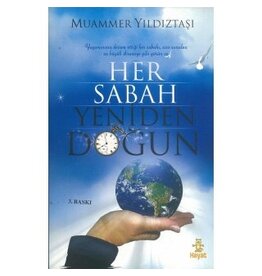 Her Sabah Yeniden Doğun