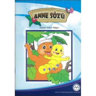 Ahmet Mahir Peksen Anne Sözü