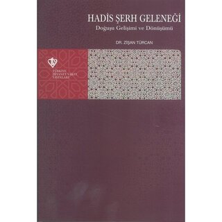 Zisan Turcan Hadis Şerh Geleneği