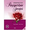 Osmanlı'da Peygamber Sevgisi