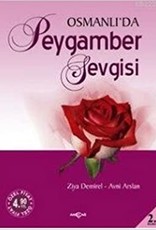 Osmanlı'da Peygamber Sevgisi