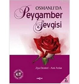 Osmanlı'da Peygamber Sevgisi