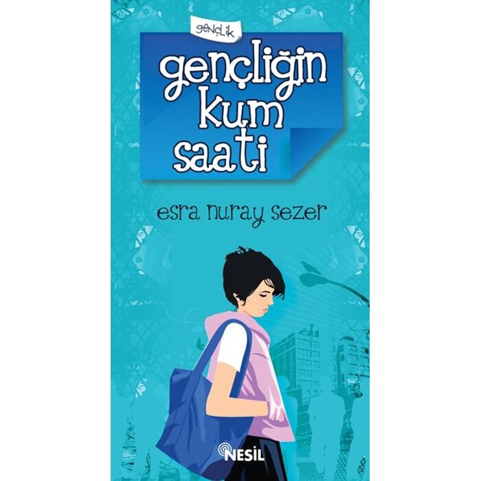 Esra Nuray Sezer Gençliğin Kum Saati