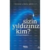 Sizin Yıldızınız Kim?
