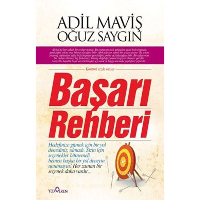 Adil Maviş Oğuz Saygın Başarı Rehberi