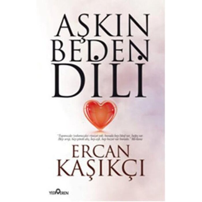 Ercan Kaşıkçı Aşkın Beden Dili