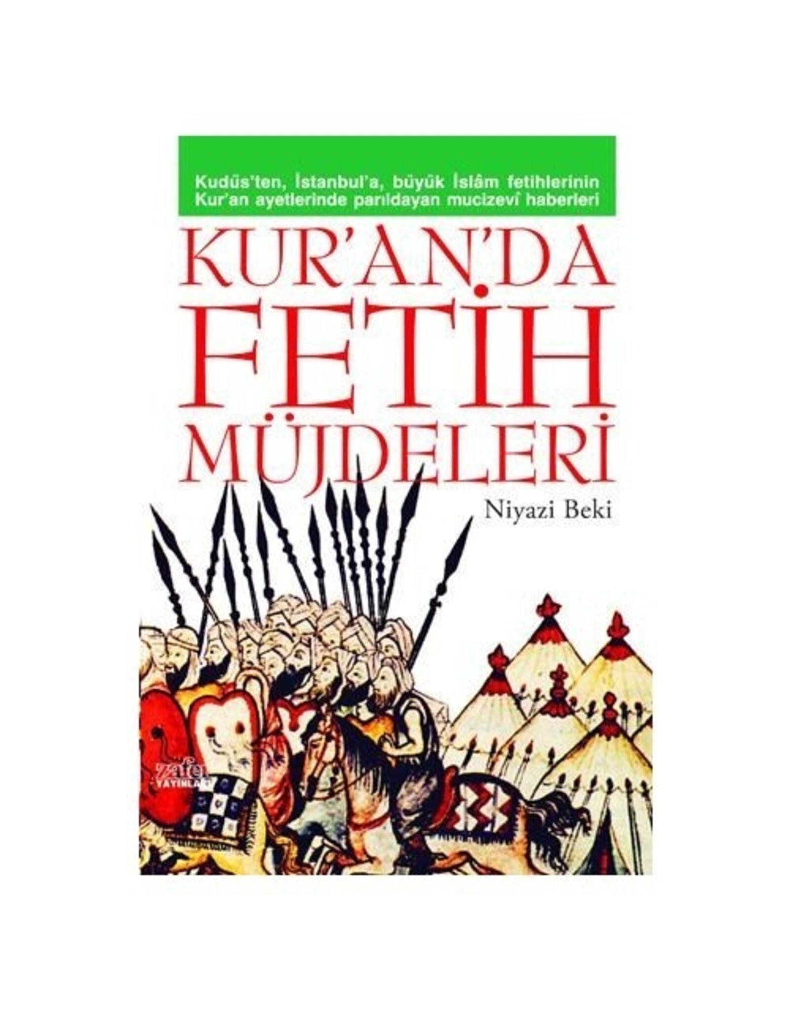 Kuran'da Fetih Müjdeleri