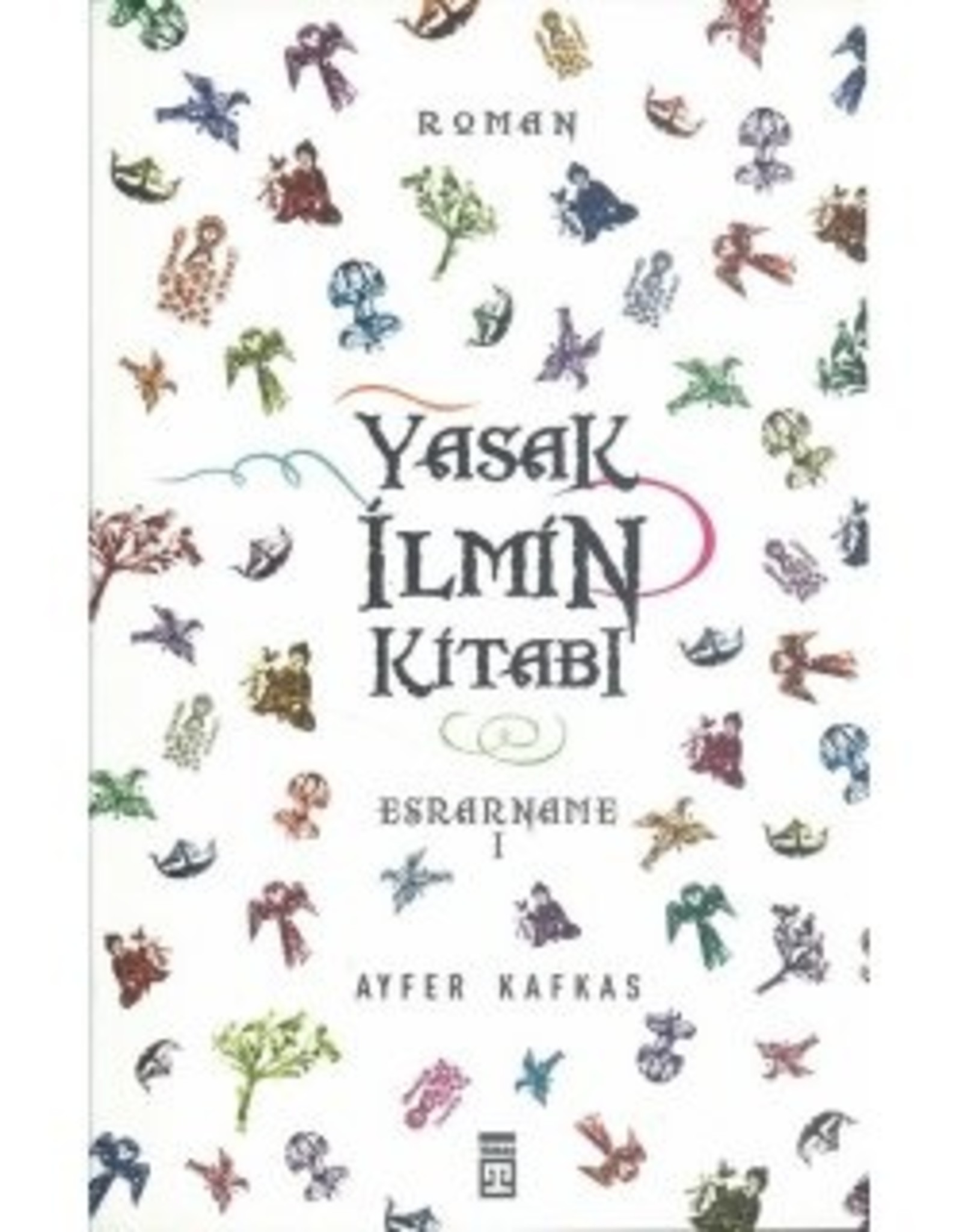 Yasak Ilmin Kitabı Esrarname 1