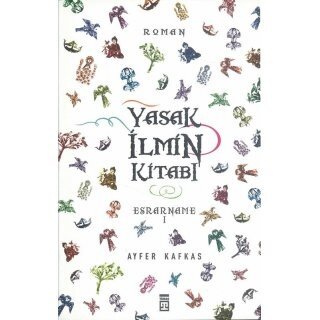 Ayfer Kafkas Yasak Ilmin Kitabı Esrarname 1
