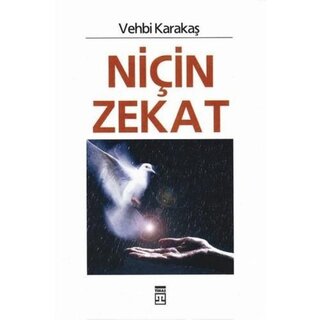 Vehbi Karakas Niçin Zekat