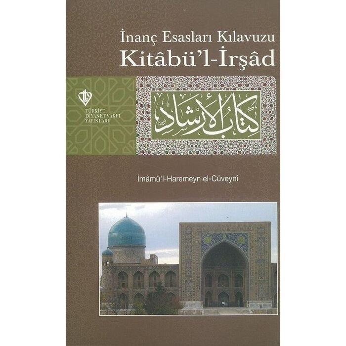 Inanç Esasları Kılavuzu Kitabül Irşad