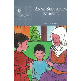 Anne Seccadem Nerede