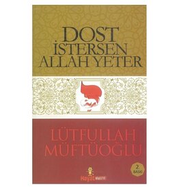 Dost Istersen Allah Yeter