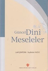 Güncel Dini Meseleler