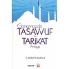 Günümüzde Tasavvuf ve Tarikat Anlayışı