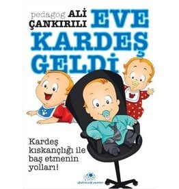 Eve Kardeş Geldi