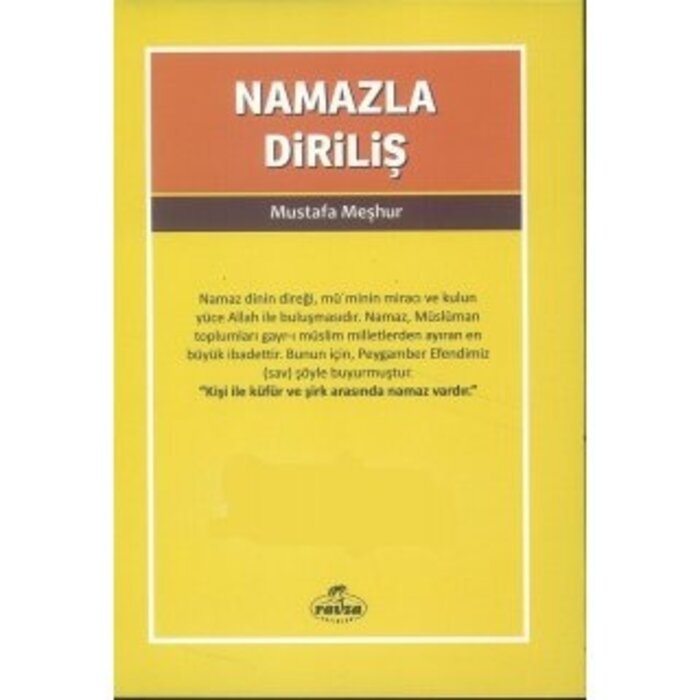 Mustafa Meşhur Namazla Diriliş