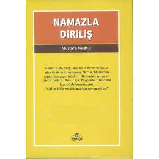 Mustafa Meşhur Namazla Diriliş