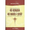 40 Konuda 40 Hadis-i Şerif