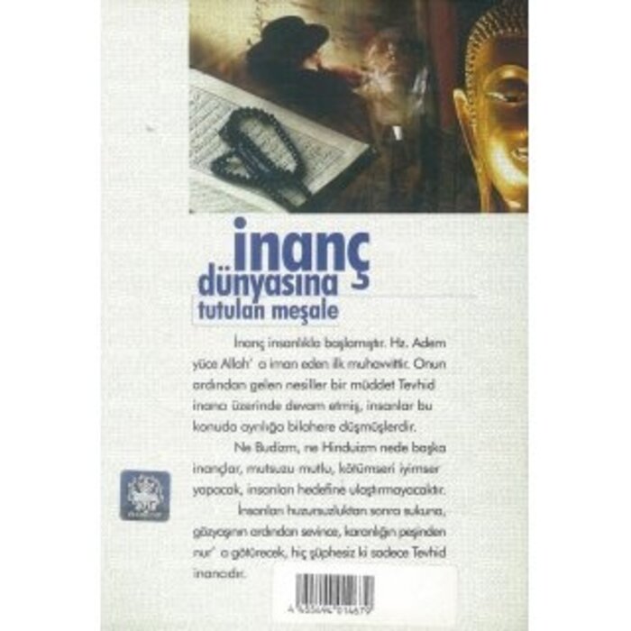 Inanç Dünyasına Tutulan Meşale