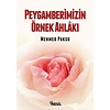 Peygamberimizin Örnek Ahlakı