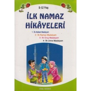 Ilk Namaz Hikayeleri Küçük Boy 5-12 Yas