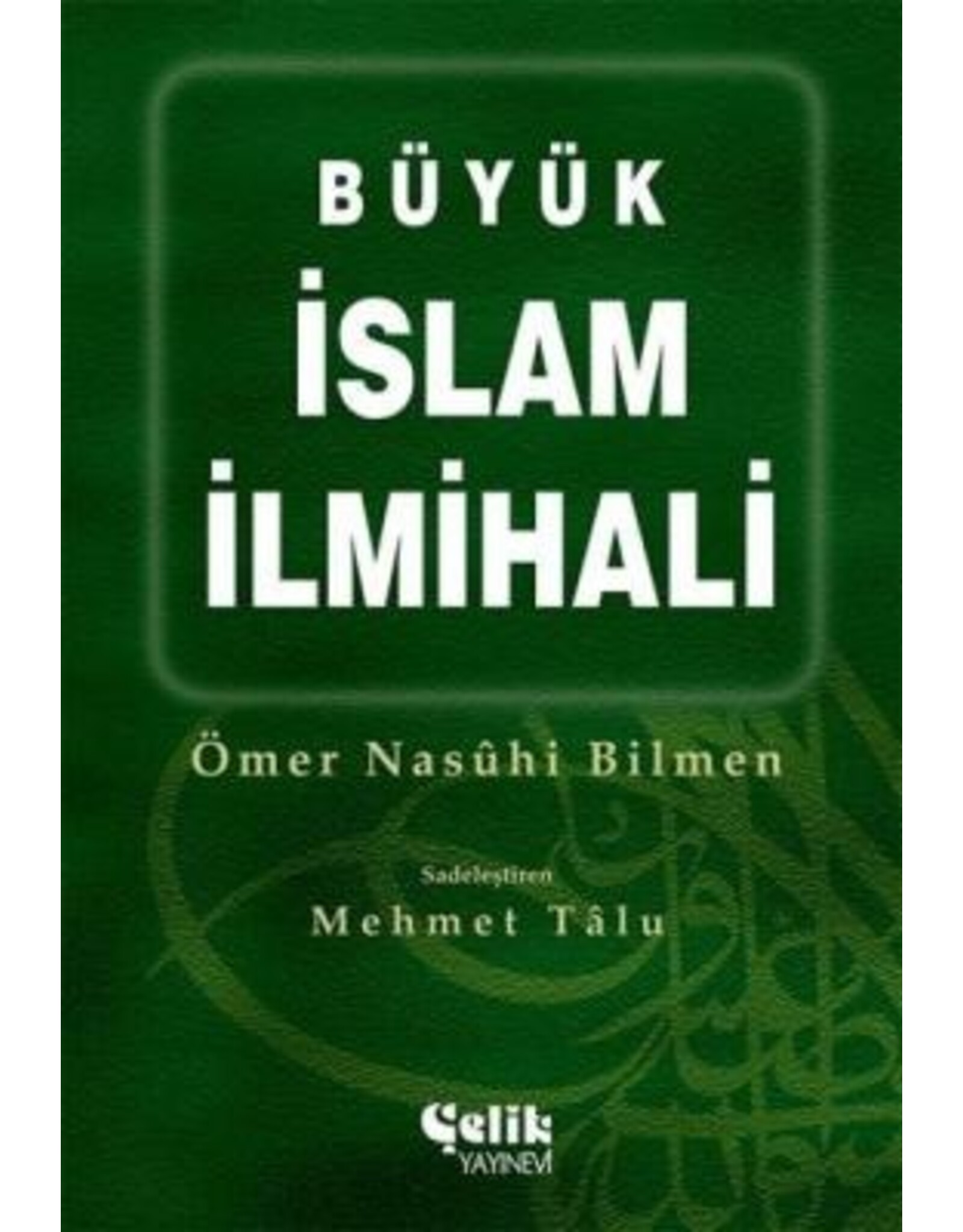 Büyük Islam Ilmihali Ömer Nasuhi Bilmen