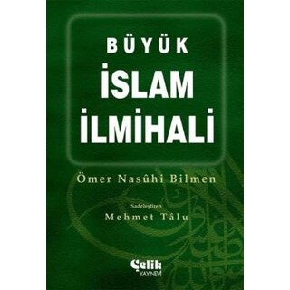 Omer Nasuhi Bilmen Büyük Islam Ilmihali Ömer Nasuhi Bilmen