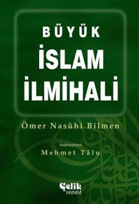 Omer Nasuhi Bilmen Büyük Islam Ilmihali Ömer Nasuhi Bilmen