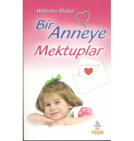 Bir Anneye Mektuplar