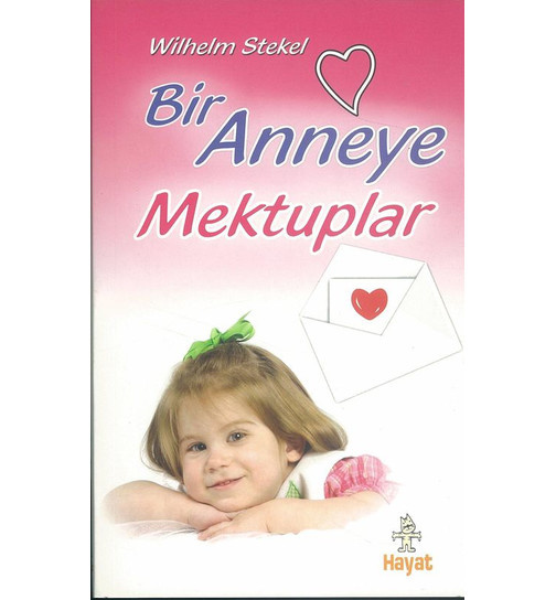Wilhelm Stekel Bir Anneye Mektuplar