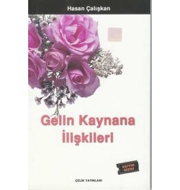Gelin Kaynana Ilişkileri