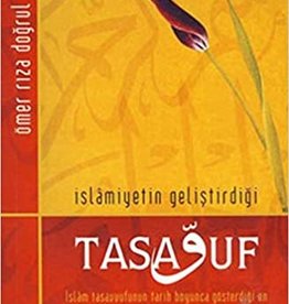 İslamiyetin Geliştirdiği Tasavvuf