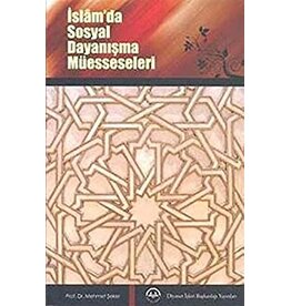 Islam'da Sosyal Dayanışma Müesseseleri