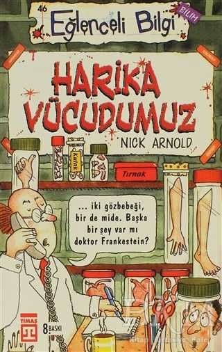 Nick Arnold Harika Vücudumuz