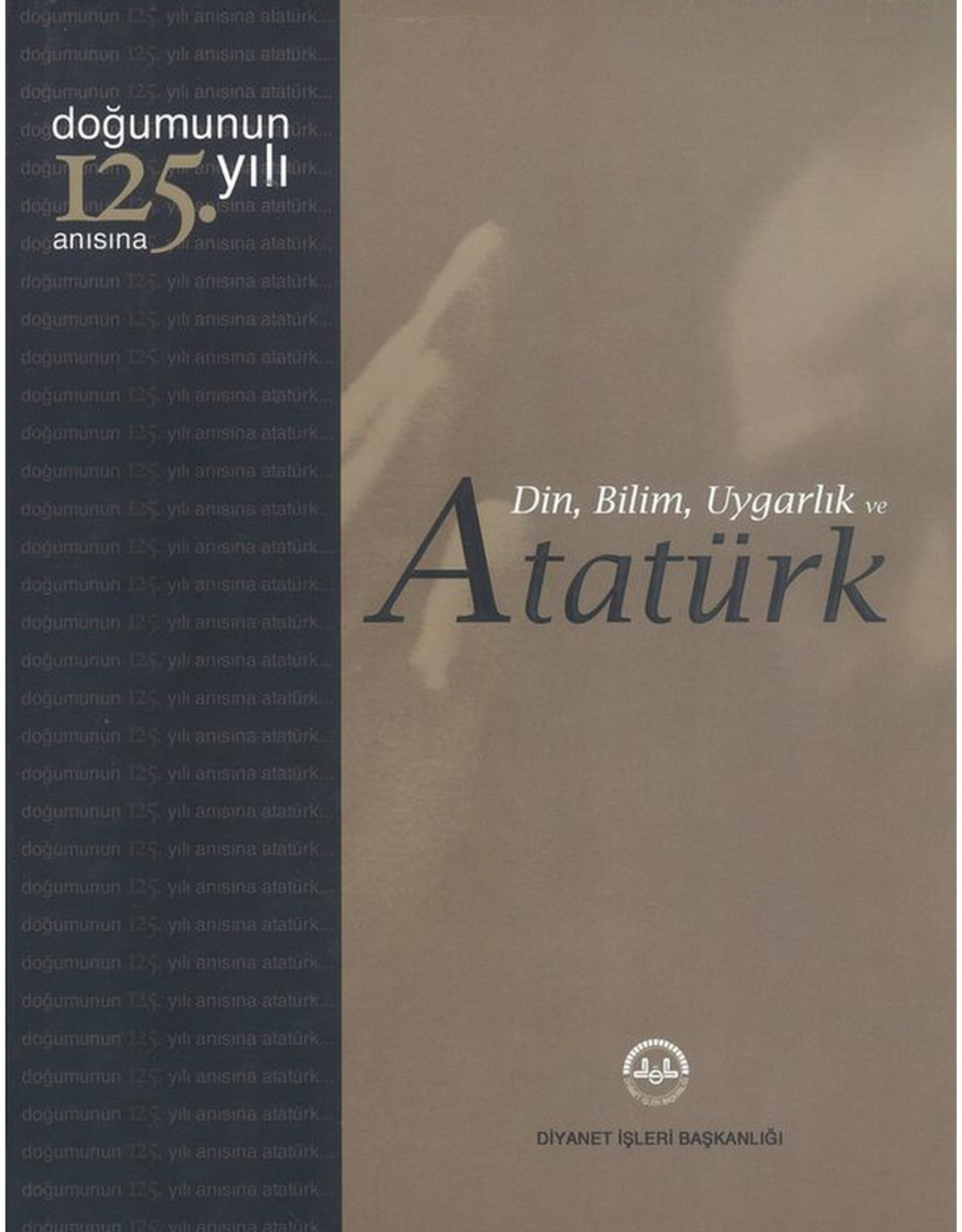 Din Bilim Uygarlık ve Atatürk